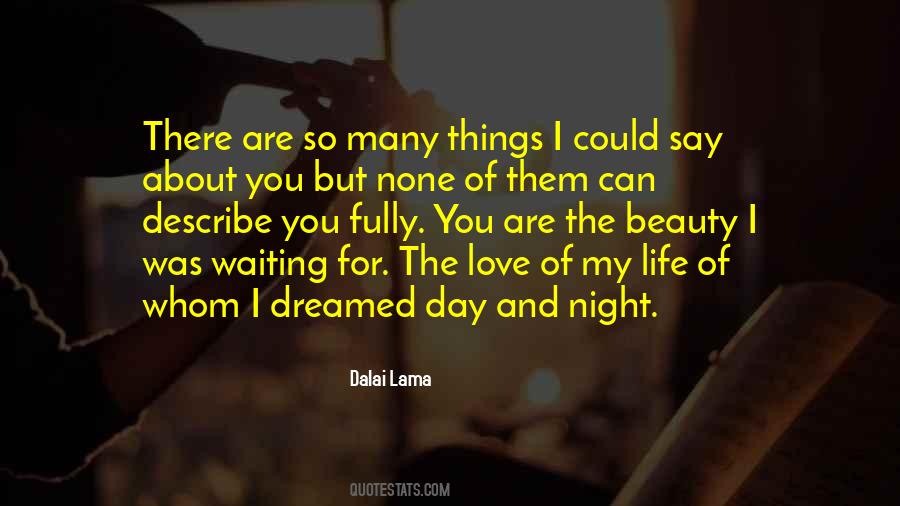I'm Waiting For The Day Quotes #1161480