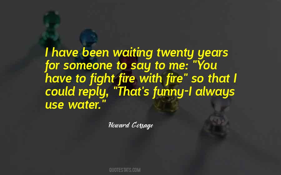 I'm Waiting For Your Reply Quotes #1859138