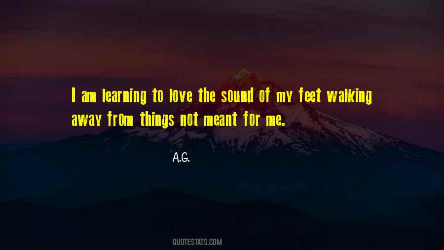 I'm Walking Away Quotes #1300910