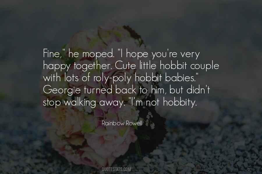 I'm Walking Away Quotes #1346947