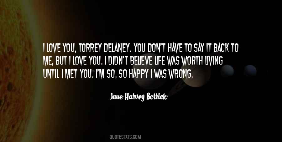 I'm Worth To Love Quotes #1663169