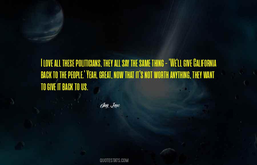 I'm Worth To Love Quotes #345784