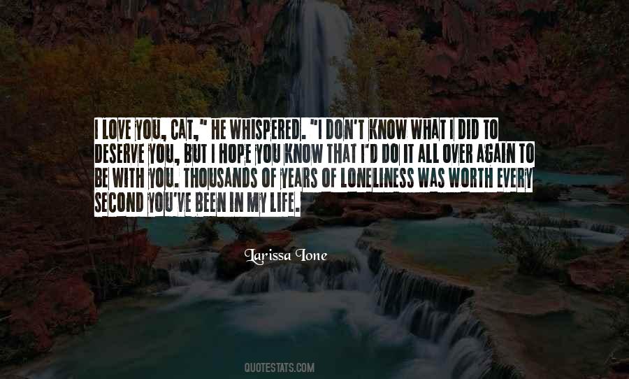 I'm Worth To Love Quotes #611831