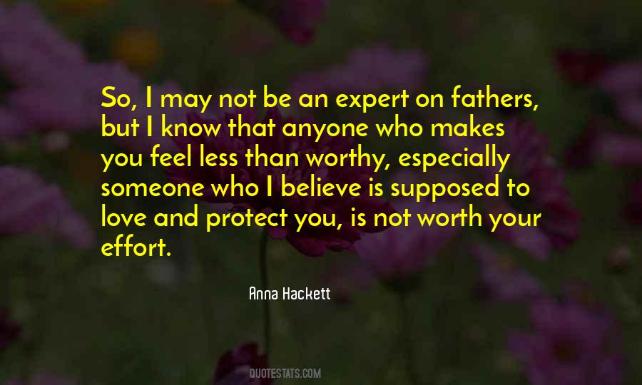 I'm Worth To Love Quotes #763380