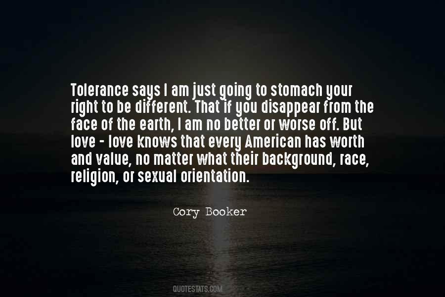 I'm Worth To Love Quotes #910875