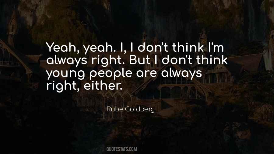 I'm Young But Quotes #234887