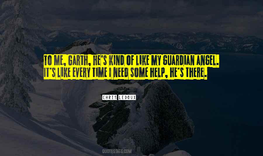 I'm Your Guardian Angel Quotes #62415