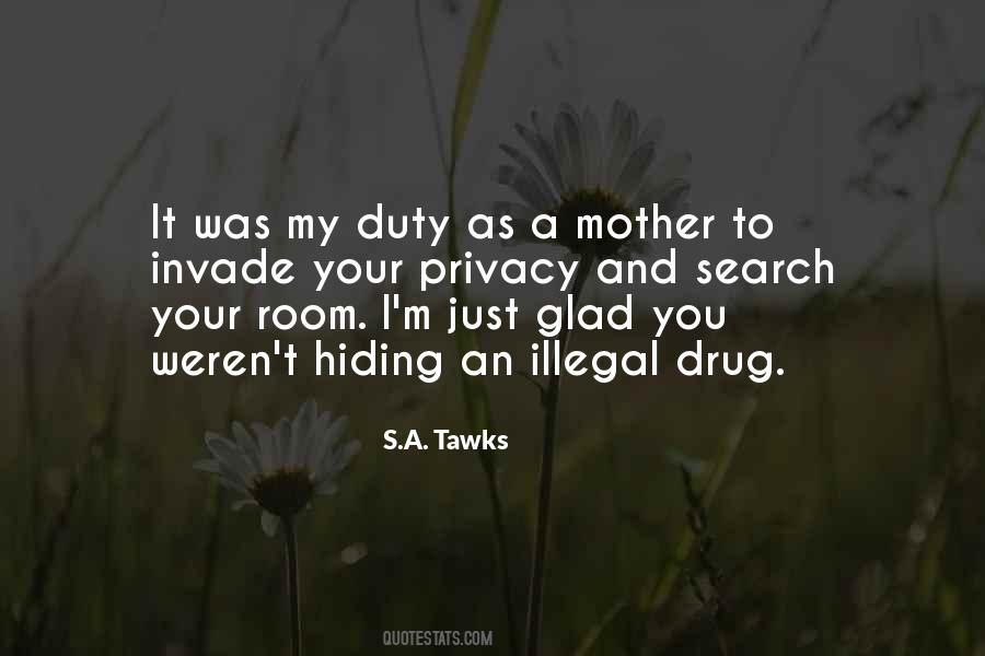 I'm Your Mother Quotes #1033427