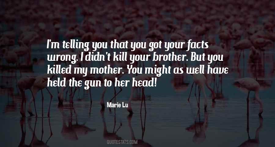 I'm Your Mother Quotes #670965