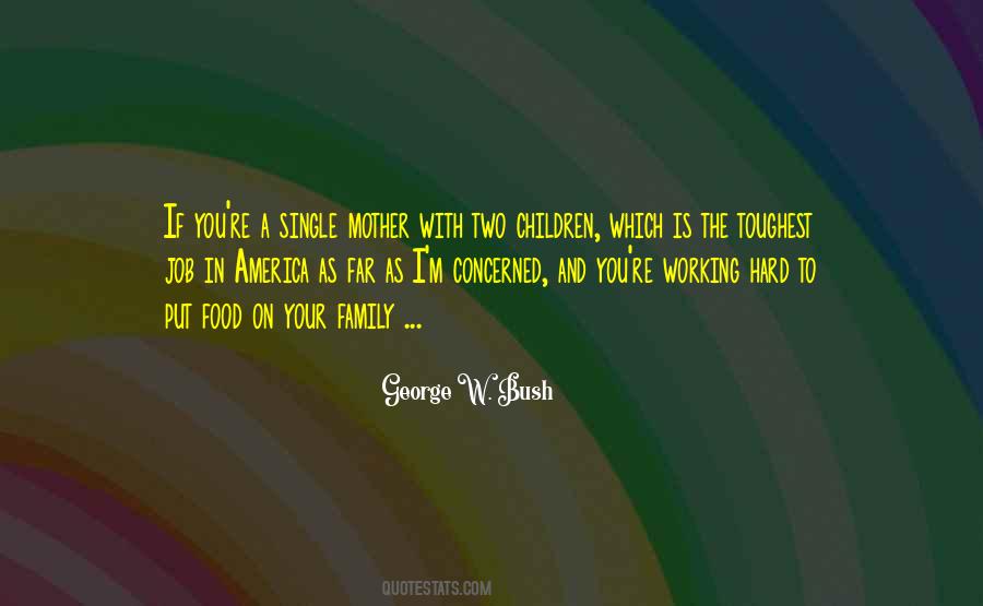 I'm Your Mother Quotes #731422
