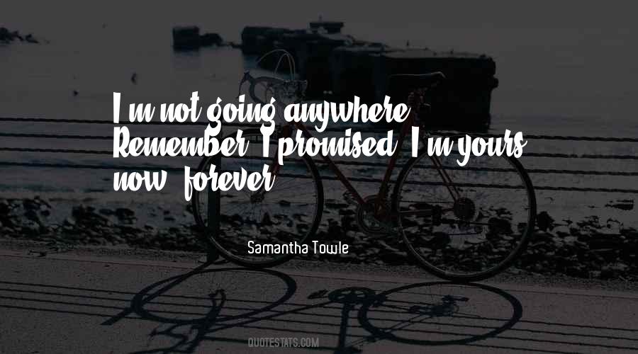 I'm Yours Forever Quotes #1253234