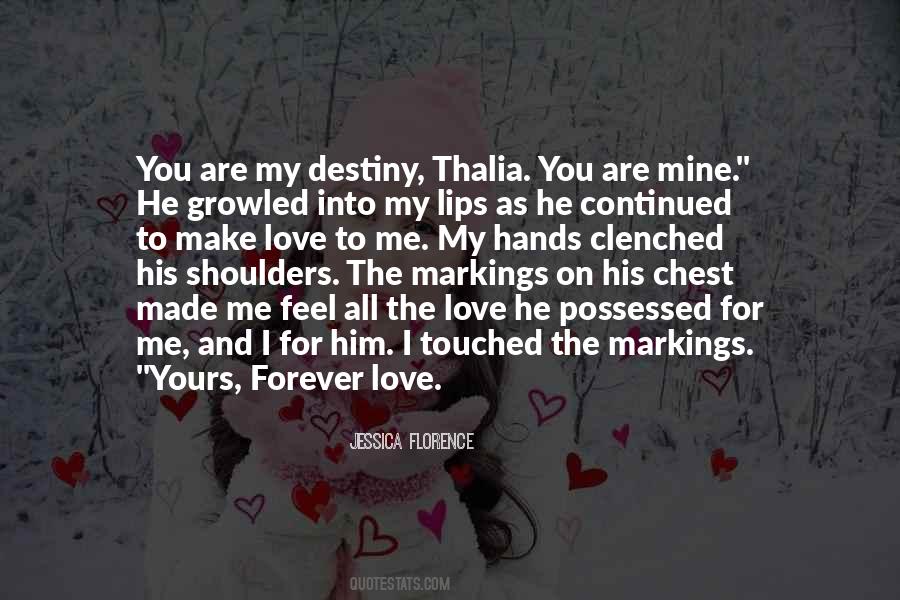 I'm Yours Forever Quotes #447588