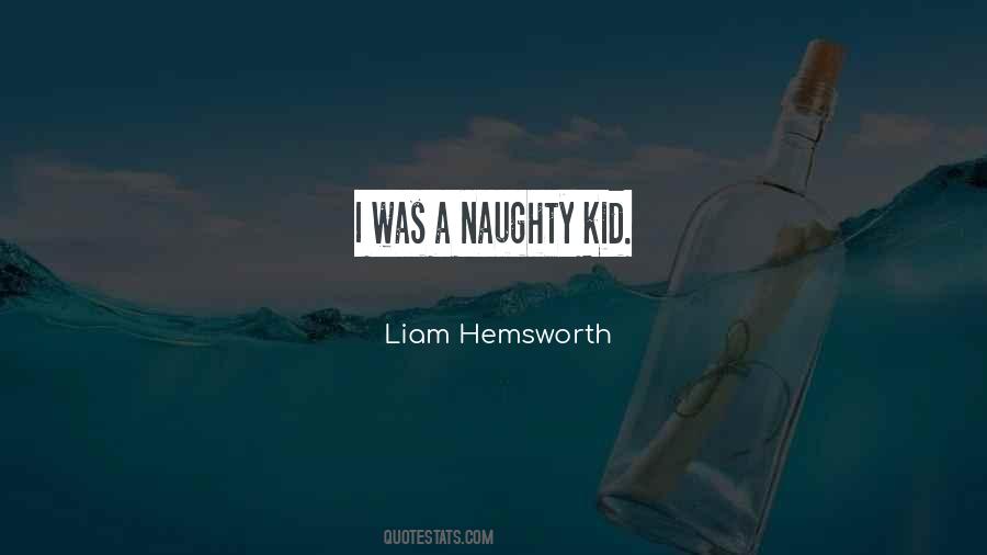 I've Been Naughty Quotes #292687