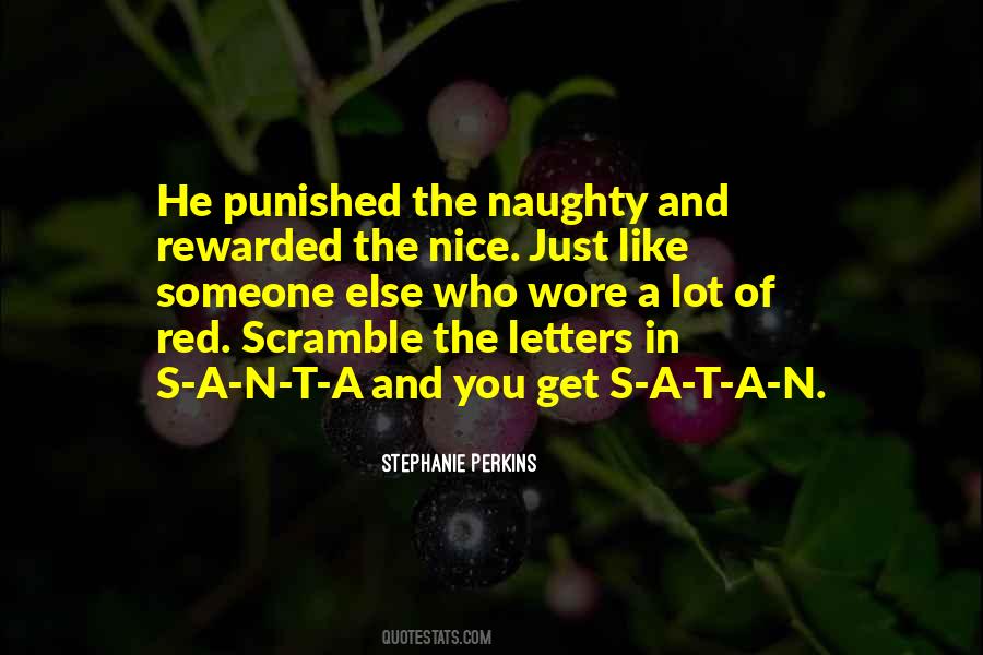 I've Been Naughty Quotes #345254