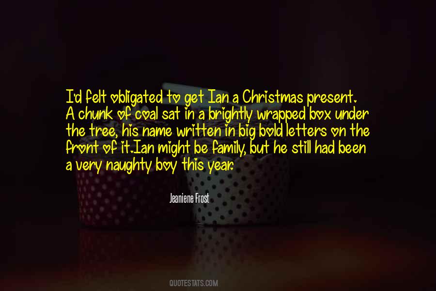 I've Been Naughty Quotes #630574