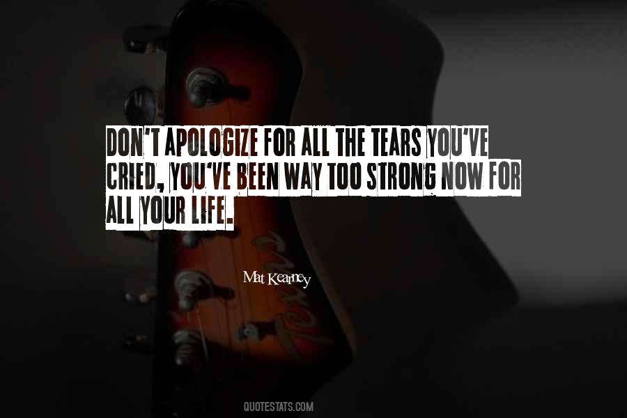 I've Cried So Many Tears Quotes #1332168