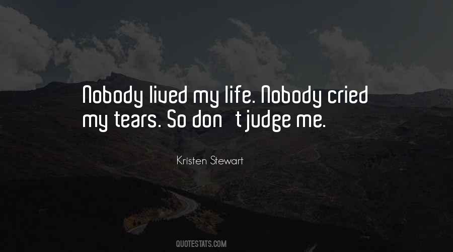 I've Cried So Many Tears Quotes #647550