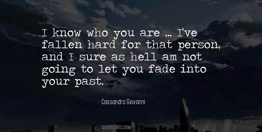 I've Fallen For You Quotes #1806566