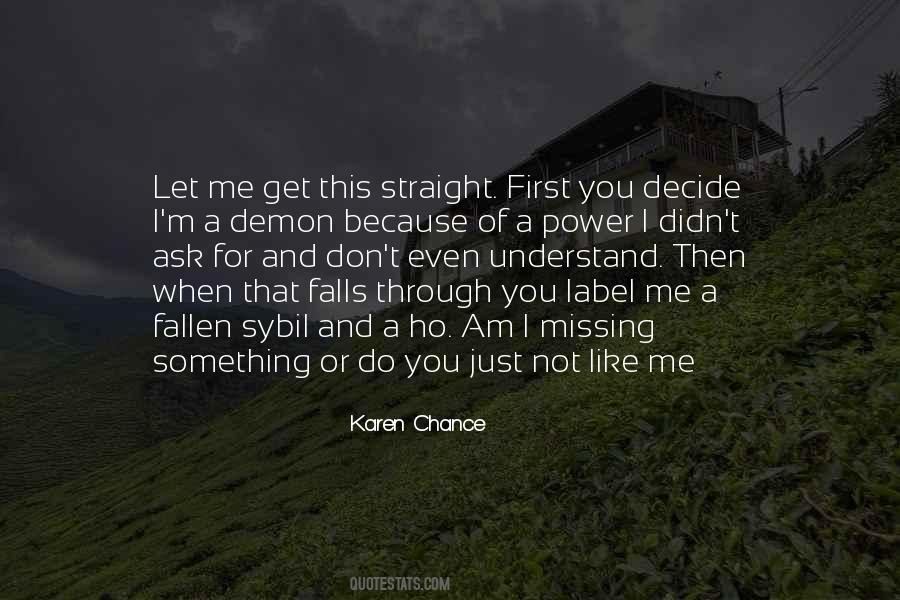 I've Fallen For You Quotes #647220