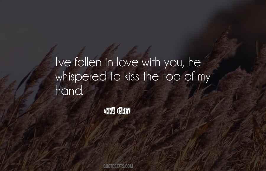 I've Fallen In Love Quotes #1635561