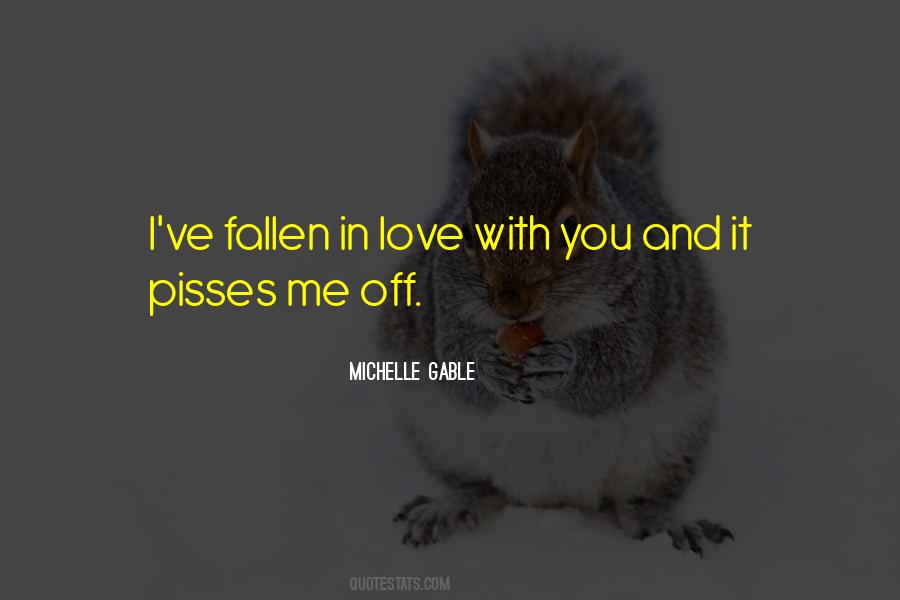 I've Fallen In Love Quotes #242238