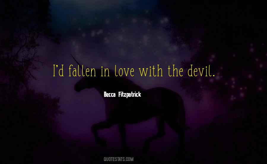 I've Fallen In Love Quotes #316804