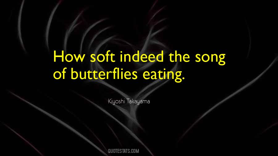 I've Got Butterflies Quotes #30854