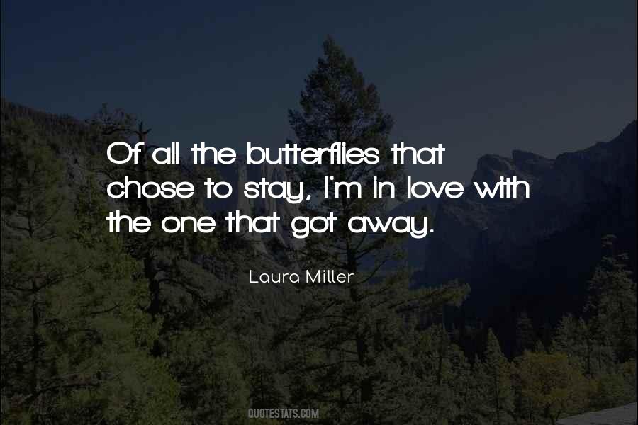 I've Got Butterflies Quotes #46009