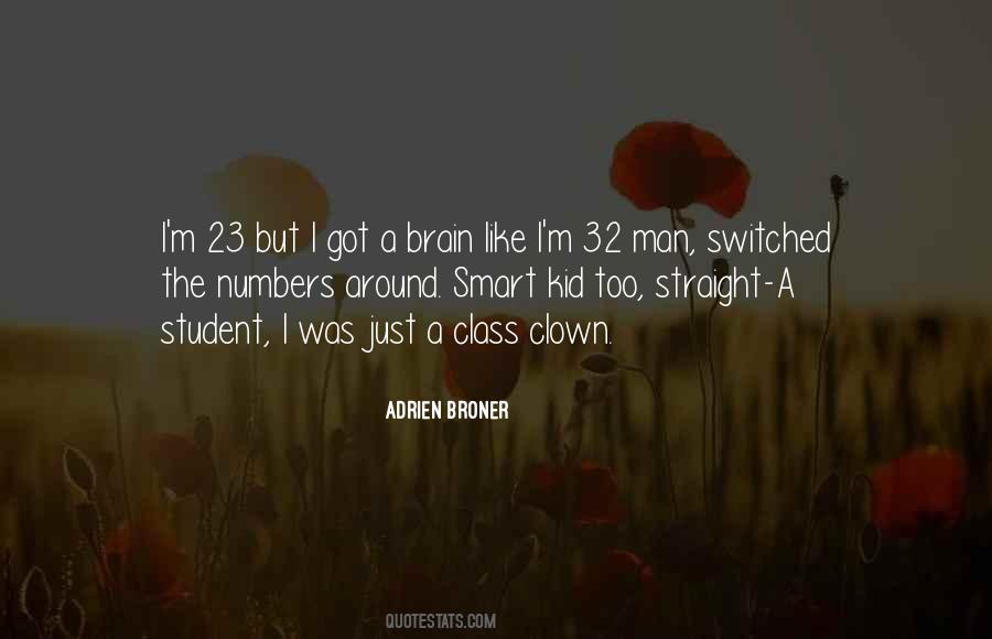 I've Got Class Quotes #623426