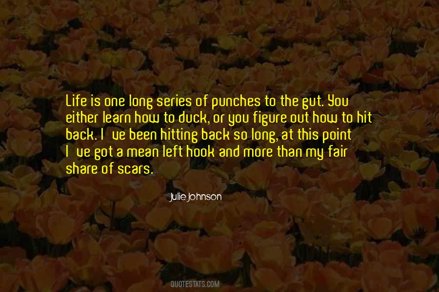 I've Got Scars Quotes #1716801