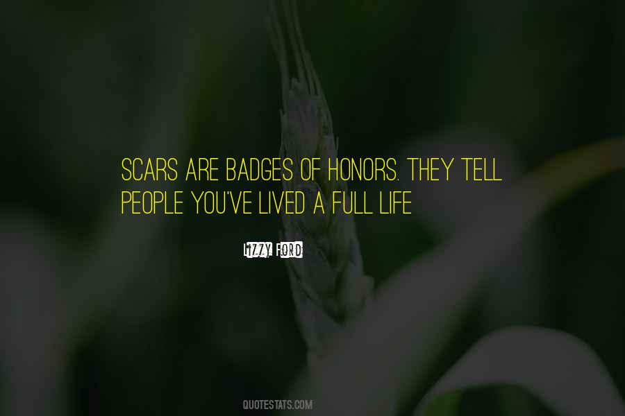 I've Got Scars Quotes #7347