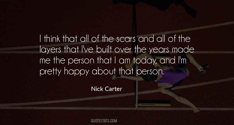 I've Got Scars Quotes #876542