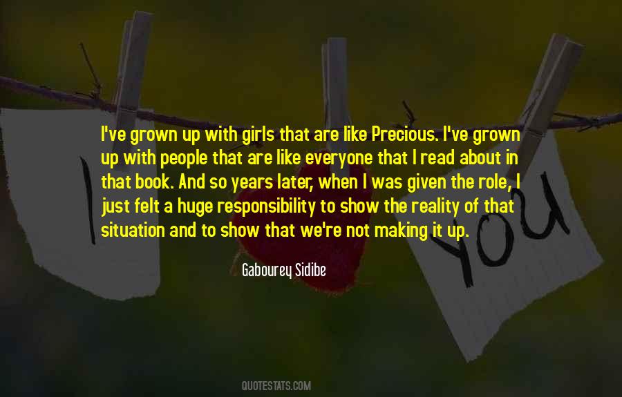 I've Grown Up Quotes #475892