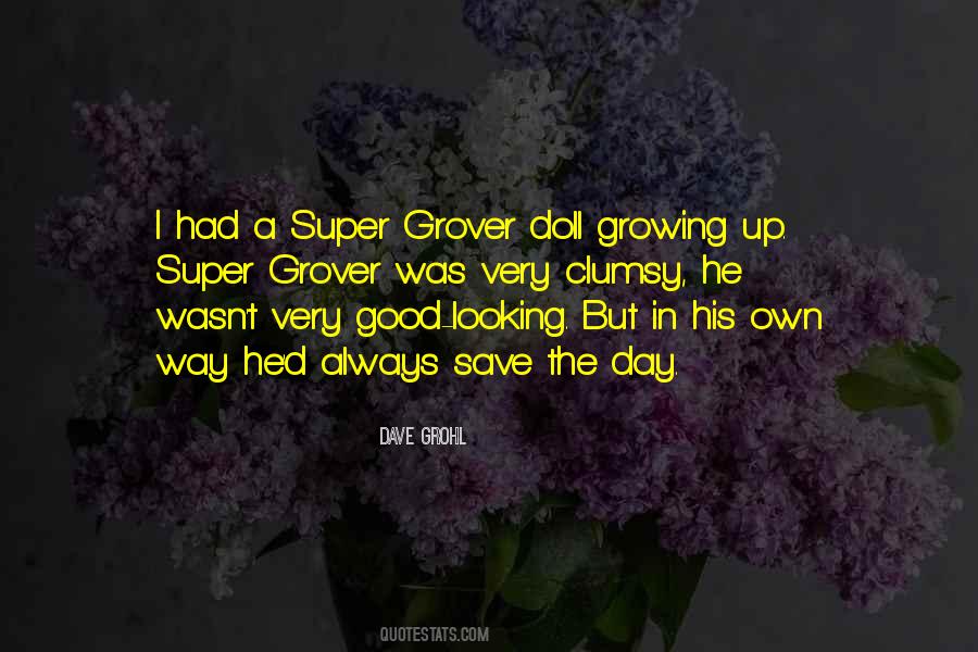 I've Had A Good Day Quotes #679589