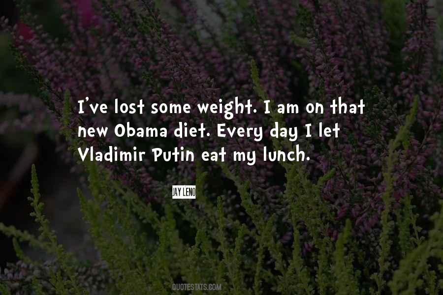 I've Lost Weight Quotes #1165865