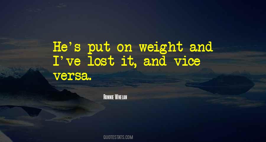 I've Lost Weight Quotes #474104