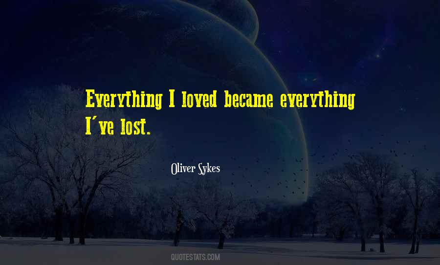 I've Loved I've Lost Quotes #1416198