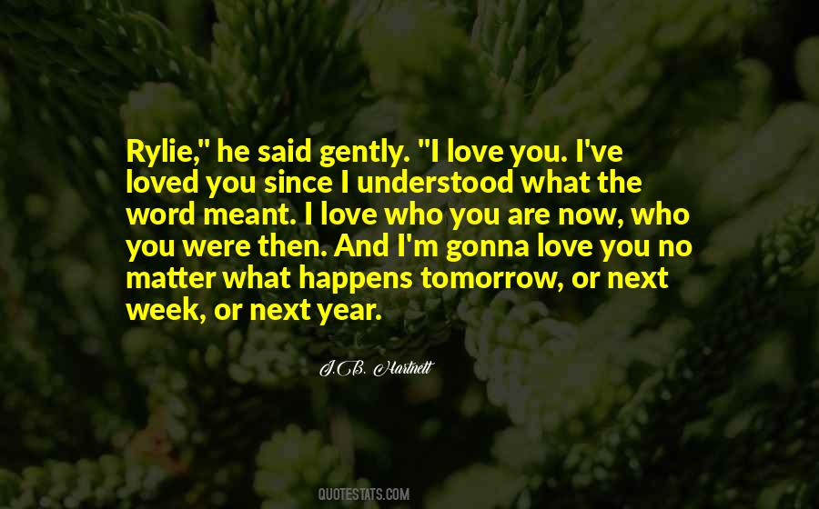 I've Loved Quotes #1806203