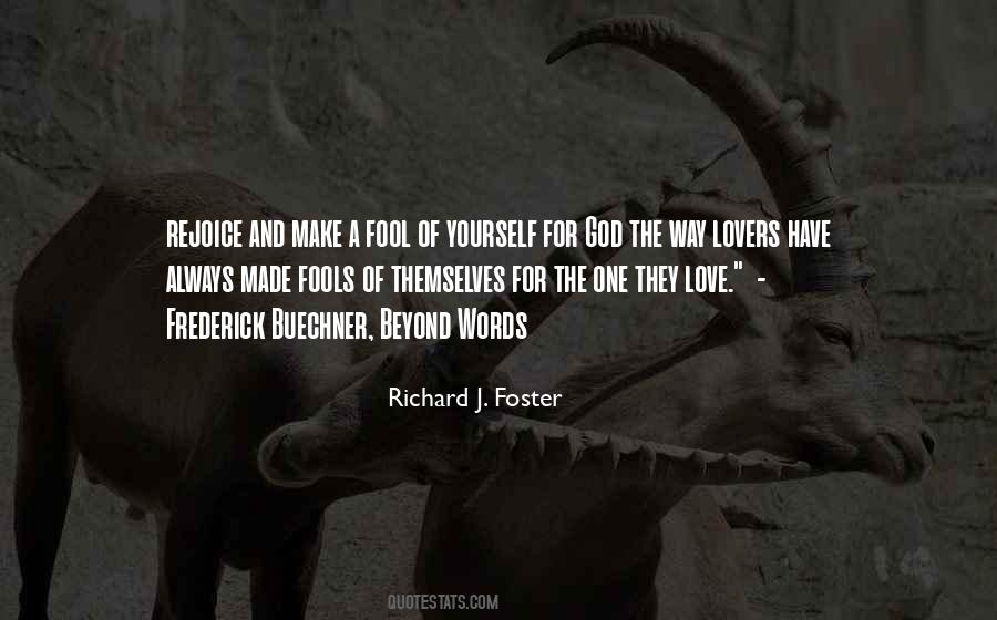 I've Made A Fool Of Myself Quotes #676534