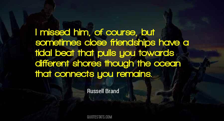 I've Missed Him Quotes #1409550