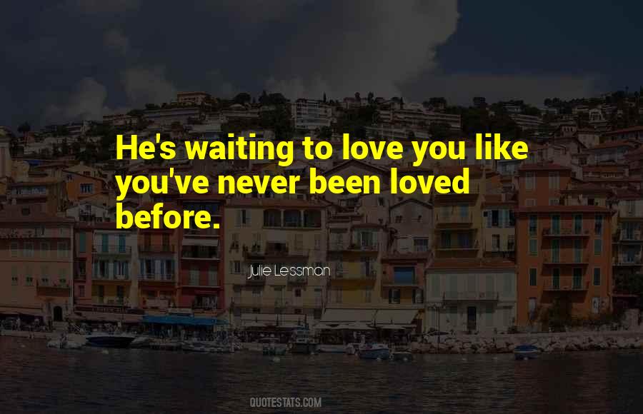 I've Never Been In Love Before Quotes #1432210