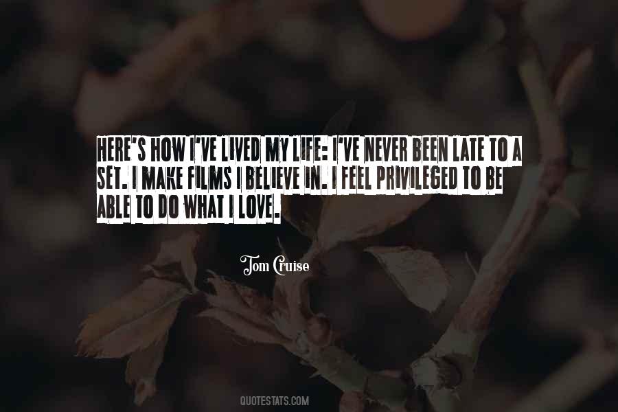 I've Never Been In Love Quotes #729438