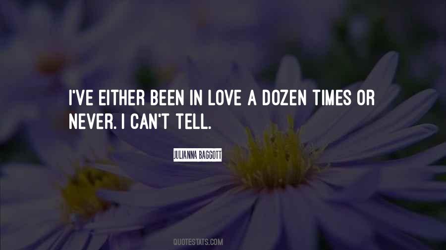 I've Never Been In Love Quotes #811156