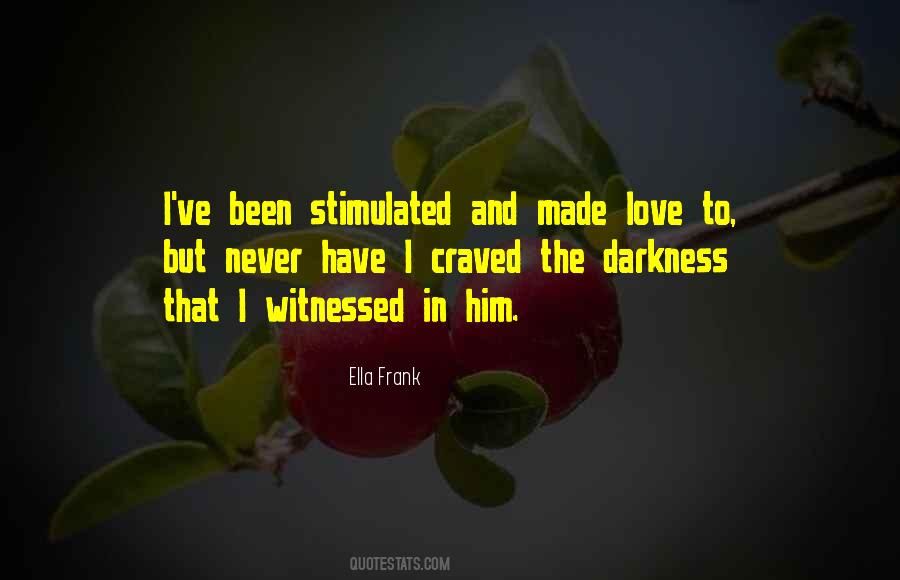 I've Never Been In Love Quotes #913831