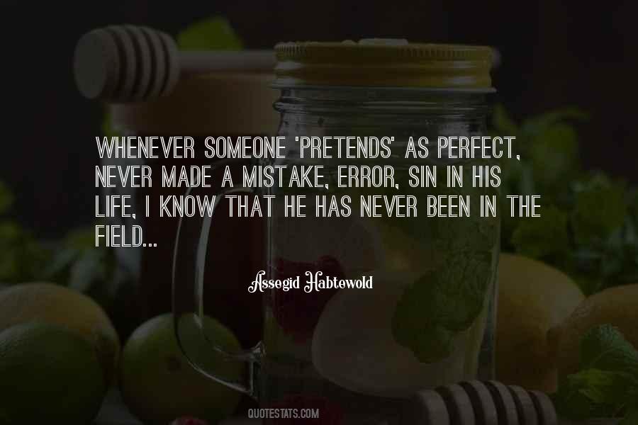 I've Never Been Perfect Quotes #30632
