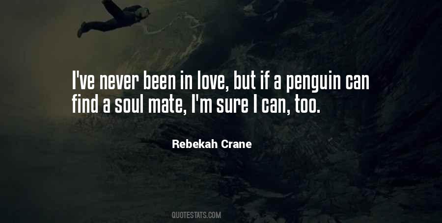I've Never Been So In Love Quotes #455063