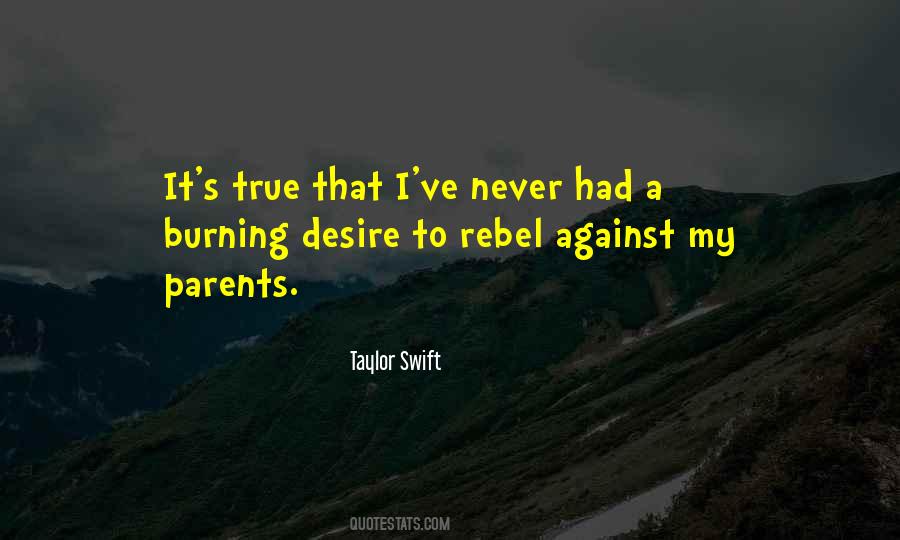 I've Never Had Quotes #99358 I've Never Had Quotes #99358
