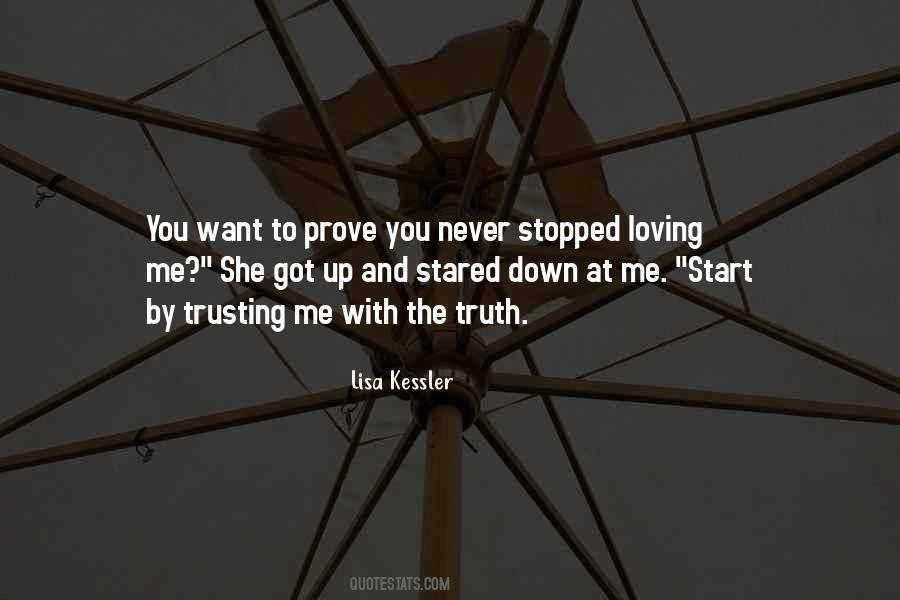 I've Never Stopped Loving You Quotes #1175371