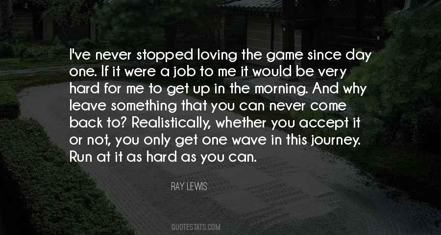 I've Never Stopped Loving You Quotes #1787469