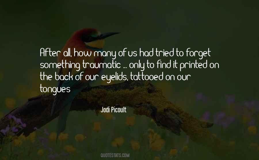 I've Tried To Forget You Quotes #507298